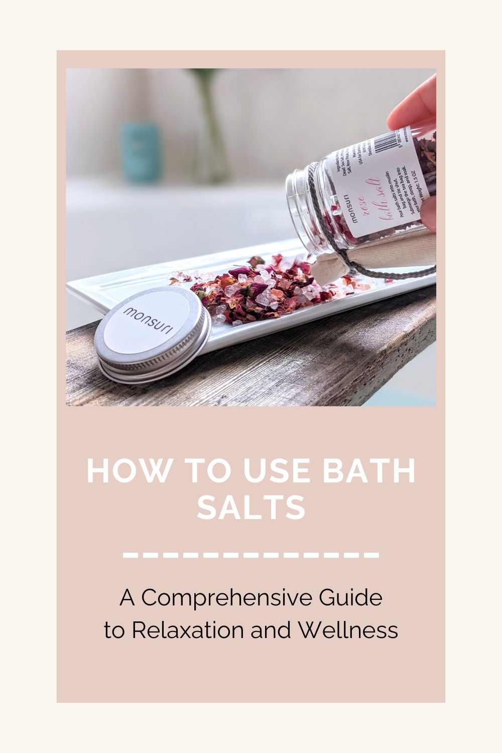 How to use bath salts